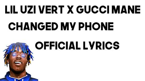 vert gucci|Lil Uzi Vert & Gucci Mane – Changed My Phone Lyrics .